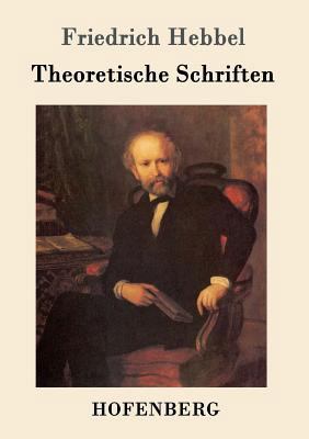 Theoretische Schriften [German] 3843099235 Book Cover