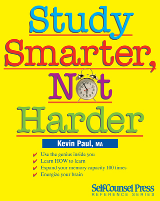 Study Smarter, Not Harder 1770402187 Book Cover