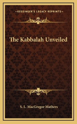 The Kabbalah Unveiled 1163582204 Book Cover