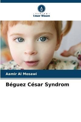 Béguez César Syndrom [German] 6206489078 Book Cover