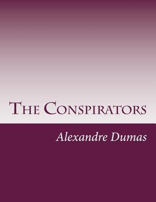 The Conspirators 1500301450 Book Cover