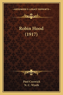 Robin Hood (1917) 1163983543 Book Cover