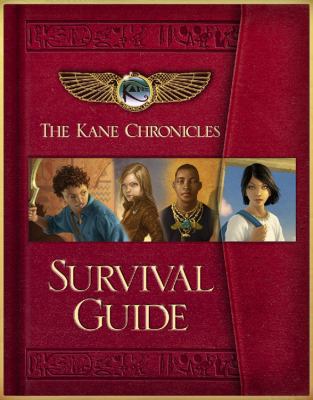 The Kane Chronicles Survival Guide 1423153626 Book Cover