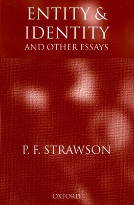 Entity and Identity: And Other Essays 019823645X Book Cover