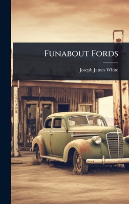Funabout Fords 102361281X Book Cover