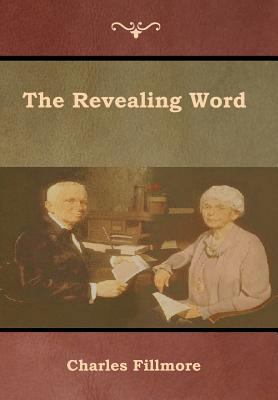 The Revealing Word 1618954288 Book Cover