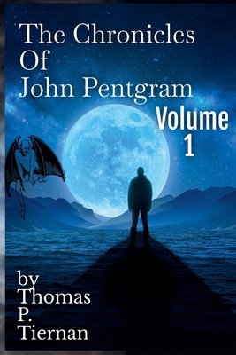 The John Pentgram Chronicles Vol. 1 B0DHR1XR49 Book Cover