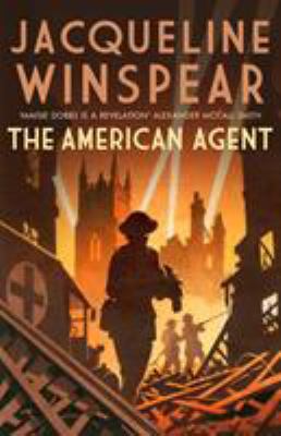 The American Agent (Maisie Dobbs) 0749024755 Book Cover