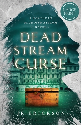 Dead Stream Curse: Large Print (A Northern Mich... 1690948027 Book Cover
