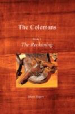 The Colemans: The Reckoning 0979207258 Book Cover