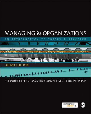 Managing and Organizations: An Introduction to ... 0857020412 Book Cover