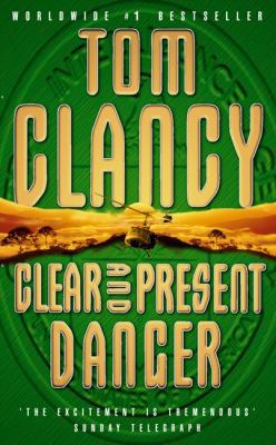 Clear and Present Danger 0007340575 Book Cover