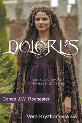 Dolores [Spanish] B0BT479JK5 Book Cover
