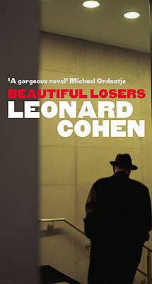 Beautiful Losers. Leonard Cohen 0007318383 Book Cover