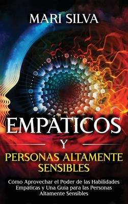 Empáticos y personas altamente sensibles: Cómo ... [Spanish] 1638180628 Book Cover