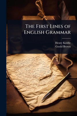 The First Lines of English Grammar 1023682494 Book Cover