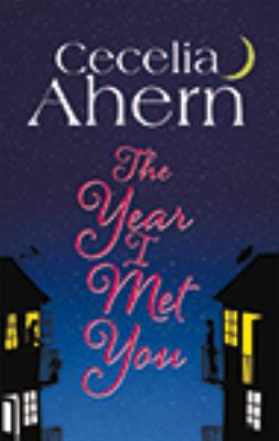 The Year I Met You 1444825585 Book Cover