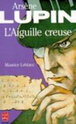 L Aiguille Creuse [French] 2253001414 Book Cover