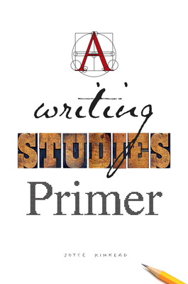 A Writing Studies Primer 1554815312 Book Cover