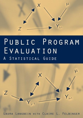 Public Program Evaluation: A Statistical Guide 0765613670 Book Cover