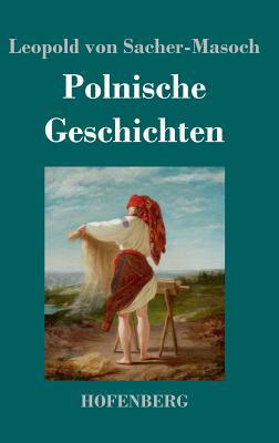 Polnische Geschichten [German] 3743730006 Book Cover