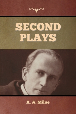 Second Plays 1636374735 Book Cover