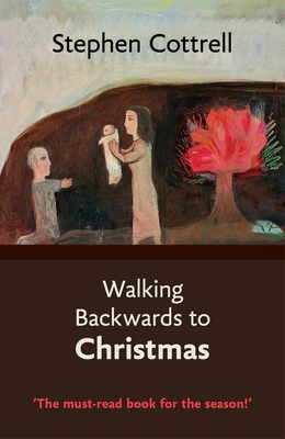 Walking Backwards to Christmas 0281071470 Book Cover