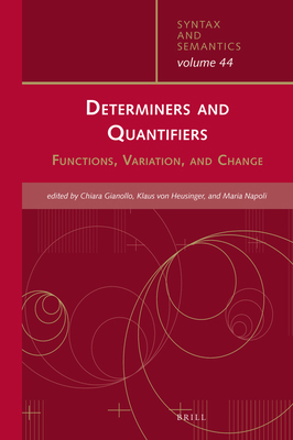Determiners and Quantifiers: Functions, Variati... 9004473319 Book Cover