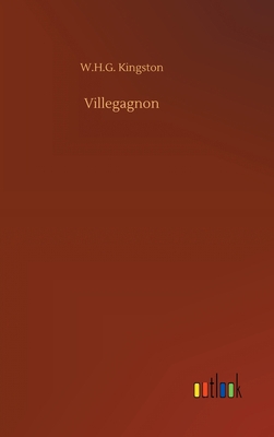 Villegagnon 3752370998 Book Cover