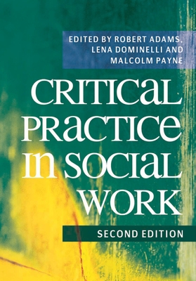 Critical Practice in Social Work 0230218636 Book Cover