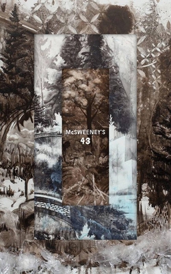 McSweeney's Issue 43 (McSweeney's Quarterly Con... 1938073207 Book Cover