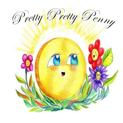 Pretty Pretty Penny 1718962339 Book Cover