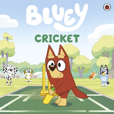 Ladybird Bluey Cricket. 0241728533 Book Cover