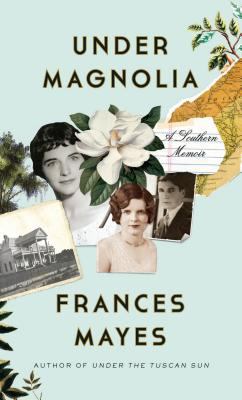 Under Magnolia: A Southern Memoir [Large Print] 1410468860 Book Cover