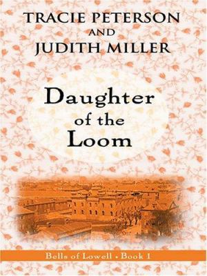 Daughter of the Loom [Large Print] 0786277076 Book Cover