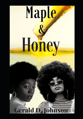 Maple and Honey B0D17P1NK1 Book Cover