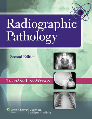 Radiographic Pathology with Access Code B01B5L06VU Book Cover