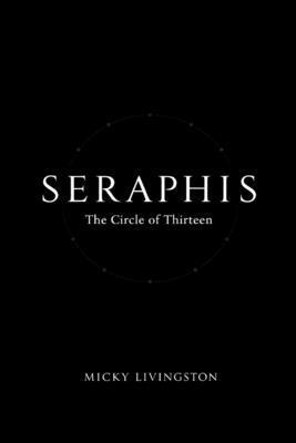 Seraphis: Circle of Thirteen B0GCMLHC3X Book Cover