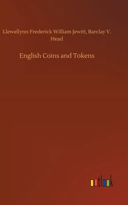 English Coins and Tokens 373401221X Book Cover