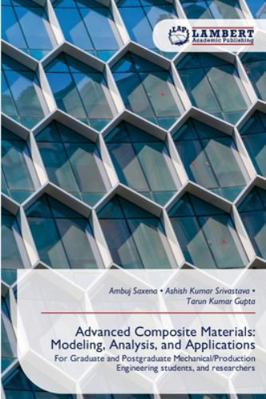 Advanced Composite Materials: Modeling, Analysi... 6209270778 Book Cover
