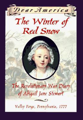 The Winter of Red Snow: The Revolutionary War D... 0590226533 Book Cover