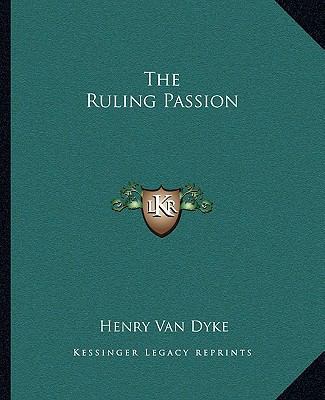 The Ruling Passion 1162707445 Book Cover