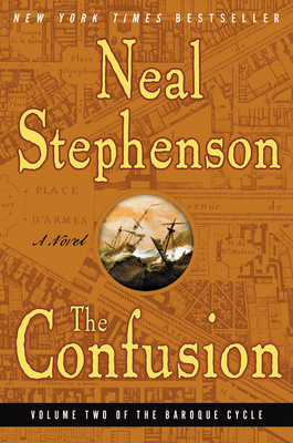 The Confusion: Volume Two of the Baroque Cycle 0060733357 Book Cover