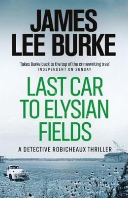 Last Car to Elysian Fields 0753817969 Book Cover