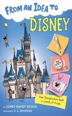Hardcover From an Idea to Disney Book