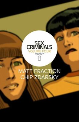 Sex Criminals Volume 4: Fourgy! 153430231X Book Cover