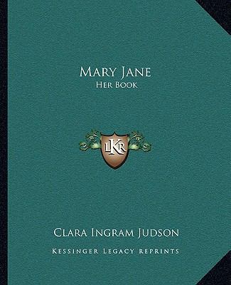 Mary Jane: Her Book 1162673028 Book Cover