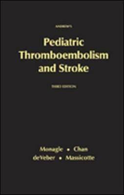 Andrew's Pediatric Thromboembolism and Stroke 1550093584 Book Cover