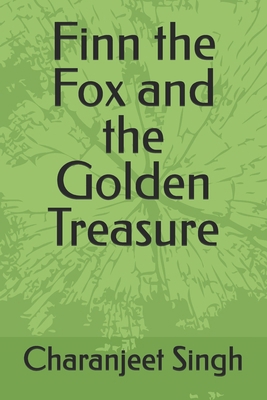 Finn the Fox and the Golden Treasure B0DX3GNMCS Book Cover