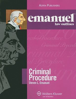 Criminal Procedure (Emanuel Law Outlines) 0735578850 Book Cover